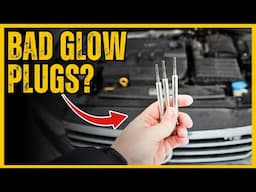 7 Symptoms of Bad Diesel Engine Glow Plugs | Signs it is failing