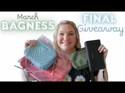 March Bagness Winner and Final Giveaway 2025