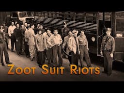 The Zoot Suit Riots