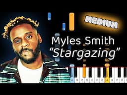 Learn To Play Stargazing Myles Smith on Piano! (Medium)