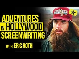 Oscar® Winner Eric Roth: Adventures in Hollywood Screenwriting
