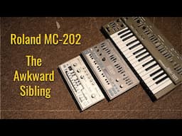 MC-202: The Awkward Sibling