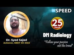 NEET SS Radiology, Rank 25 | Dr. Syed Sajad from SPEED #neetss