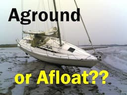 Aground or afloat - tides in practice