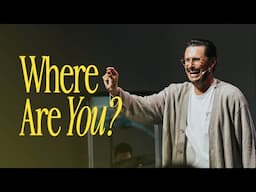 Where Are You? | The Garden, The Flood & The Promise | Chad Veach