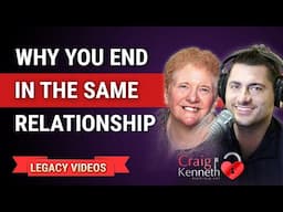 Why You Always End Up in the Same Relationship