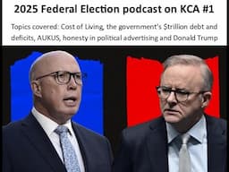 Federal Election podcast on KCA #1 with Senate candidates Fiona Patten, Miles Hunt and Belinda Jones