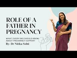 What Should Fathers Do During Pregnancy? Tips for New Dads