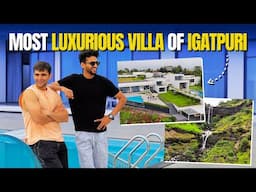 Most Luxurious Villa Of Igatpuri | Vlog 102