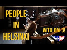 The Art of Street Photography in Helsinki: OM SYSTEM OM-3 in Action