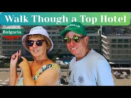 Evrika Beach Club Hotel Sunny Beach Bulgaria – Full Tour! We Show You It All