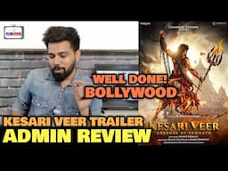 Kesari Veer Trailer REVIEW | Bollywood Has Changed The Gear To Right Direction | Sooraj Pancholi