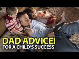 This ADVICE Will Change Your Child