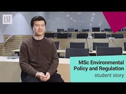 Meet Qiankuan — MSc Environmental Policy and Regulation | LSE Student Story