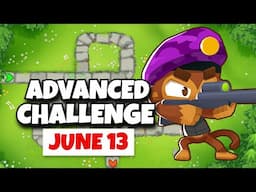 BTD6 Advanced Challenge | ChimpsOrWimps's Challenge | June 13, 2025