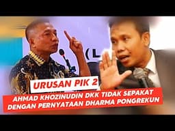 URUSAN PIK 2 ‼️ MOMEN AK DKK TIDAK SEPAKAT DENGAN PERNYATAAN DP