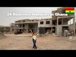 BUILDING A 24 BEDROOM MANSION IN GHANA PART 1 🇬🇭