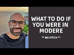 What To Do If You Were In Modere