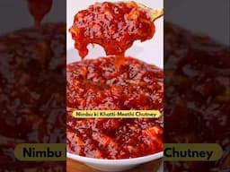Nimbu Ki Khatti Meethi Chutney. No Oil
