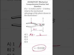 Mechanical Advantage: Mechanical Comprehension Practice Test Question for the ASVAB & PiCAT