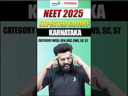 जाने NEET 2025 Karnataka Cutoff और Safe Score | Category Wise #neetcutoff2025 #neetsafescore #gmc