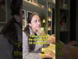 Father beat up the son because he was drunk - Who was drunk, Father or Son?