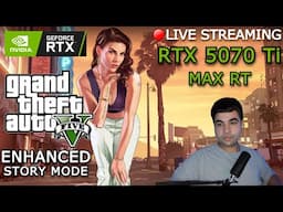 RTX 5070 Ti | GTA 5 Enhanced | Max Ray Tracing | 1440P | Story Mode | Day 1