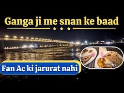 Raat Me Snan Karne Ke Baad AC -Fan Ki Jarurat Nahi -Rishikesh-Jankisetu-Ramjhula