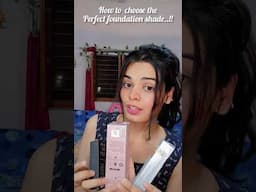How to select foundation shade correctly #brightskin #foundation #beautytips #shorts #glowingskin