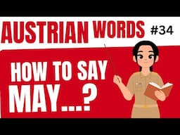 How to say MAY in Austrian German