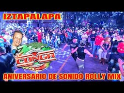 UNA CLASICA DEL PEÑON CON SONIDO LA CONGA ANIVERSARIO ROLLY MIX