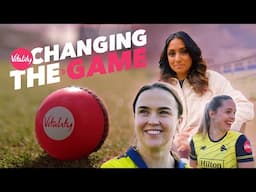 A new era for women’s cricket | Changing the Game | Vitality UK