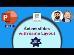 PowerPoint Addin 🔹 Select all slides with same Layout with one click