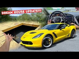DREAM HOUSE BUILD UPDATE... *SECRET BUNKER* + First Drive in My 900HP C7 Z06!!!