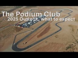 The Podium Club - What are the plans for 2025 and Beyond