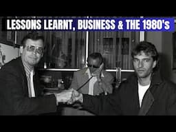 BUSINESS, LIFE EXPERIENCE AND THE 1980's