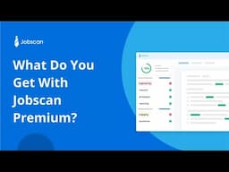 What Do You Get With Jobscan Premium?