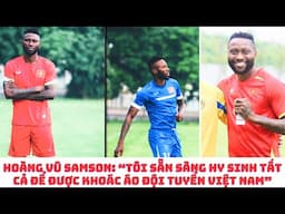 Hoàng Vũ Samson có nên được HLV Kim Sang Sik gọi lên đội tuyển Việt Nam?