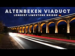 Altenbeken Viaduct | Europe’s Longest Limestone Bridge | Germany 🇩🇪