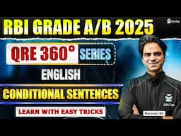 Conditional Sentences | RBI Grade B Phase 1 English Free Online Classes 2025|RBI Grade B Preparation
