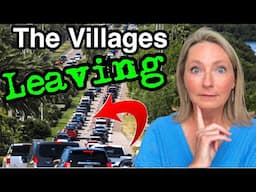 Why People Are Leaving The Villages, FL  (It's NOT what you think)