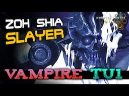 VAMPIRE 2.0: NEW STRONGEST BUILD vs Zoh Shia - Monster Hunter Wilds Title Update 1 (MHWs) モンハンワイルズ
