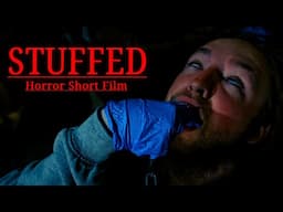 STUFFED | A Short Horror Film