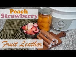 Peach Strawberry Fruit Leather