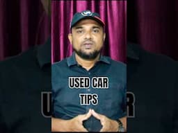USED CAR TIPS 🚘🚘🚘
