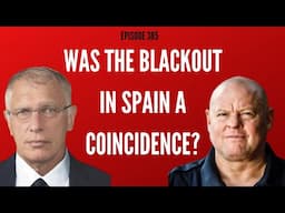 Was The Blackout In Spain A Coincidence?