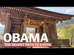 Obama: Japan's Hidden Historical Port Town | 2-Day Trip