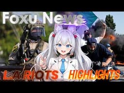 Foxu News Special: LA Riots Highlights