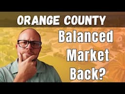 #1 Thing Impacting The Orange County Housing Market This Year Is...