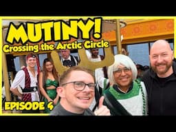Pirates and Mutiny on Fred. Olsen Borealis as We Cross the Arctic Circle | Episode 4
